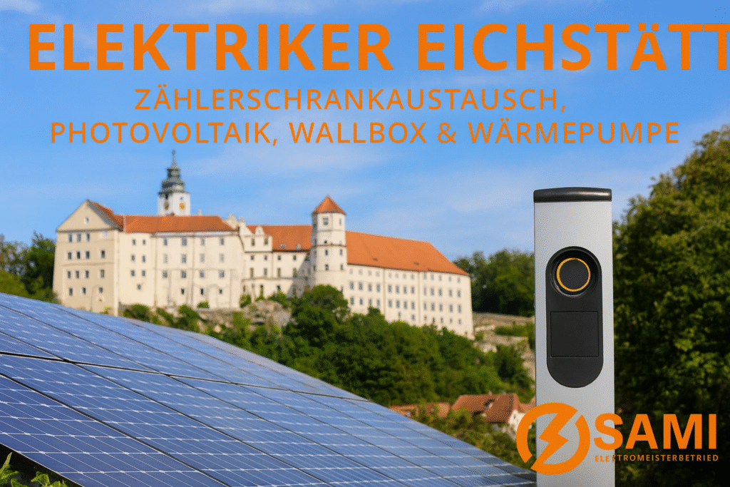 Elektriker Eichstätt – Solaranlage, Wallbox und Wärmepumpe mit Willibaldsburg im Hintergrund
